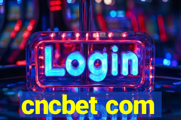 cncbet com